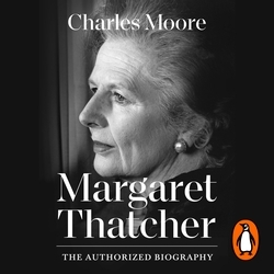 Book cover of Margaret Thatcher by Charles Moore