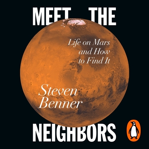 Book cover of Meet the Neighbors by Steven A. Benner