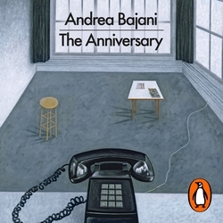 Book cover of The Anniversary by Andrea Bajani