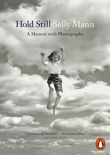 Book cover of Hold Still by Sally Mann