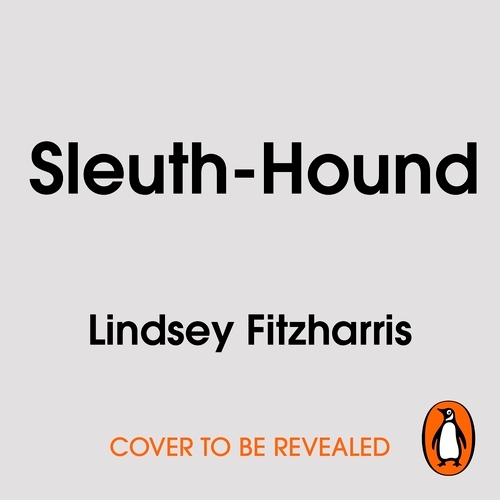 Book cover of Sleuth-Hound by Lindsey Fitzharris