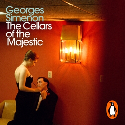Book cover of The Cellars of the Majestic by Georges Simenon