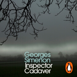 Book cover of Inspector Cadaver by Georges Simenon