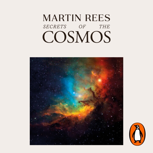 Book cover of Secrets of the Cosmos by Martin Rees