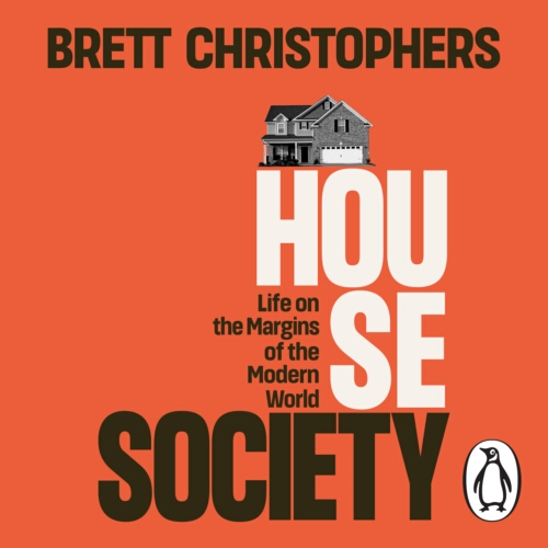Book cover of House Society by Brett Christophers