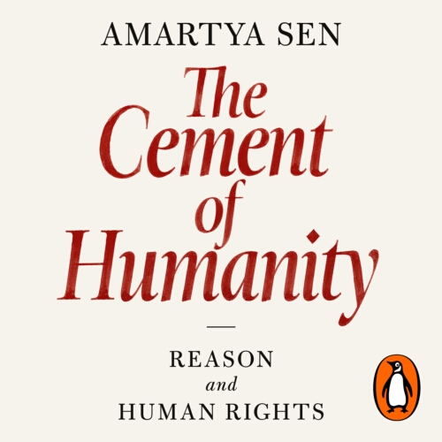 Book cover of The Cement of Humanity by Amartya Sen