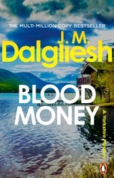 Book cover of Blood Money by J M Dalgliesh
