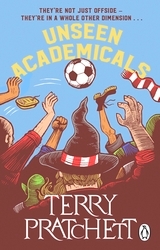 Book cover of Unseen Academicals by Terry Pratchett