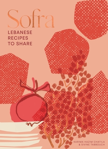 Book cover of Sofra by Karima Hazim Chatila, Sivine Tabbouch