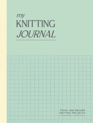 Book cover of My Knitting Journal by Quadrille