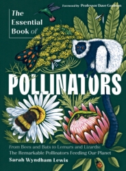 Book cover of The Essential Book of Pollinators by Sarah Wyndham Lewis