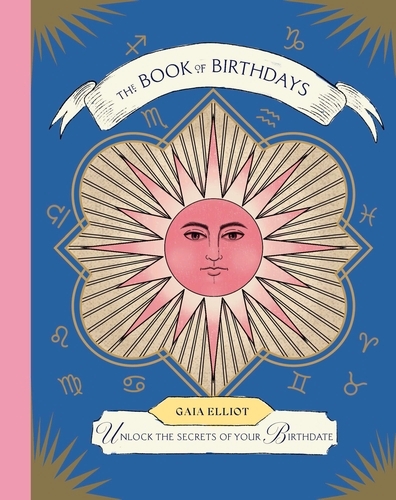 Book cover of The Book of Birthdays by Gaia Elliot