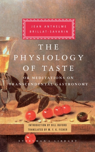 Book cover of Physiology of Taste by Jean Anthelme Brillat-Savarin
