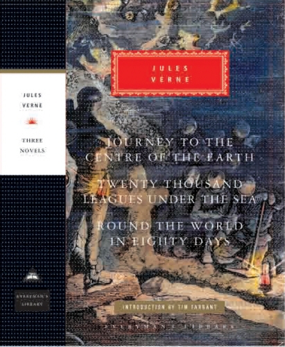 Book cover of Journey to the Centre of the Earth, 20,000 Leagues Under The Sea, Round the World in Eighty Days by Jules Verne
