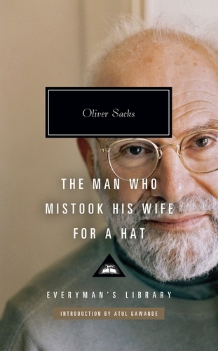 Book cover of The Man Who Mistook His Wife for a Hat by Oliver Sacks