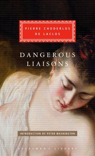 Book cover of Dangerous Liaisons by Pierre Choderlos de Laclos