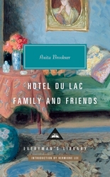 Book cover of Hotel Du Lac; Family and Friends by Anita Brookner