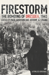 Book cover of Firestorm by Jeremy A Crang, Paul Addison