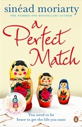 Book cover of A Perfect Match by Sinéad Moriarty
