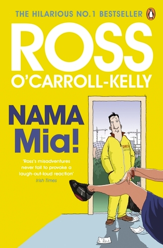 Book cover of NAMA Mia! by Ross O'Carroll-Kelly