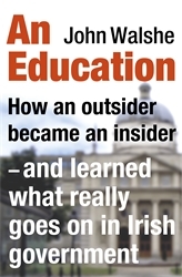 Book cover of An Education by John Walshe