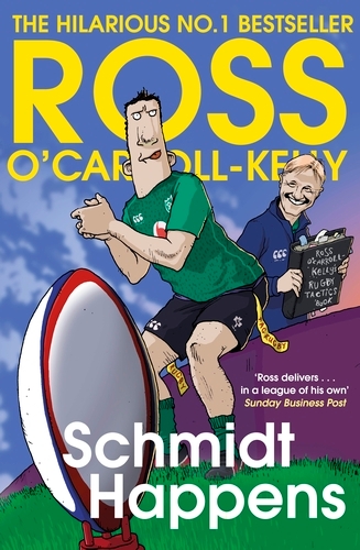 Book cover of Schmidt Happens by Ross O'Carroll-Kelly