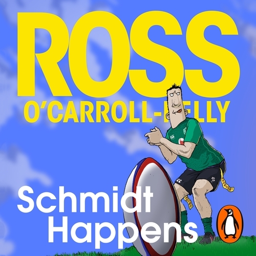 Book cover of Schmidt Happens by Ross O'Carroll-Kelly