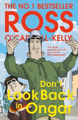 Book cover of Don’t Look Back in Ongar by Ross O'Carroll-Kelly