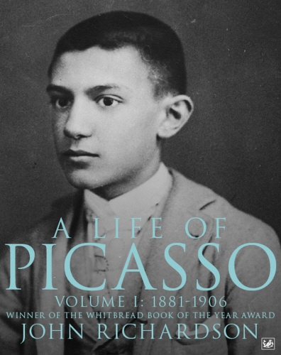 Book cover of #1 - A Life of Picasso Volume I by John Richardson