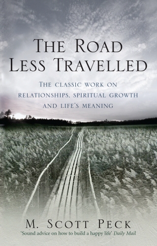 Book cover of The Road Less Travelled by M. Scott Peck