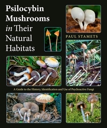 Book cover of Psilocybin Mushrooms in Their Natural Habitats by Paul Stamets