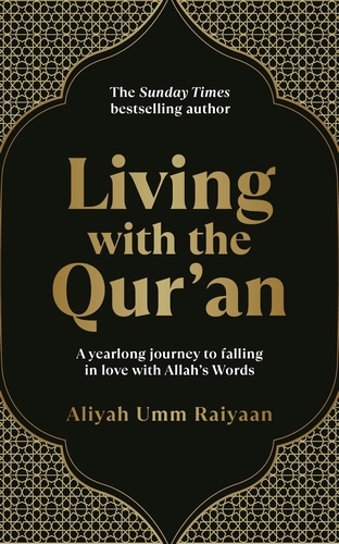 Book cover of Living with the Qur’an by Aliyah Umm Raiyaan