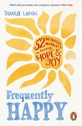 Book cover of Frequently Happy by David Larbi