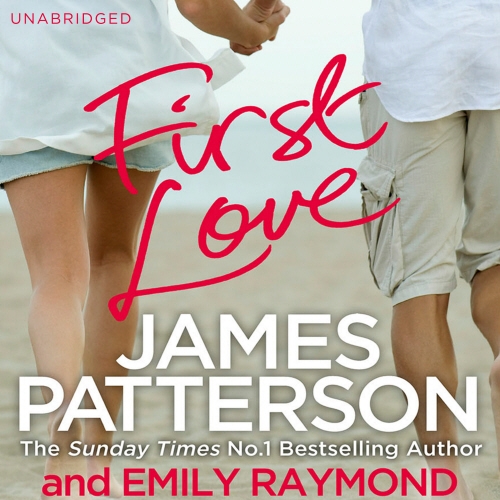 Book cover of First Love by James Patterson