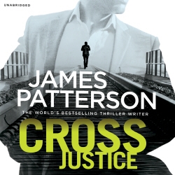 Book cover of Cross Justice by James Patterson