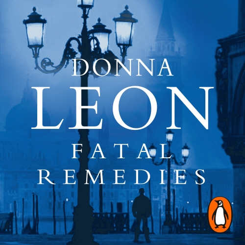 Book cover of Fatal Remedies by Donna Leon
