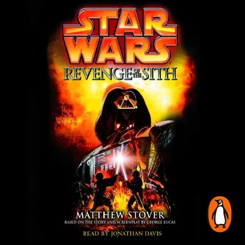 Book cover of Star Wars: Episode III: Revenge of the Sith by Matthew Stover