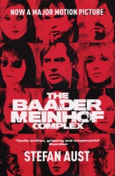 Book cover of The Baader-Meinhof Complex by Stefan Aust