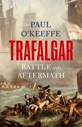 Book cover of Trafalgar by Paul O'Keeffe