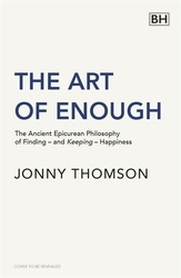 Book cover of The Art of Enough by Jonny Thomson