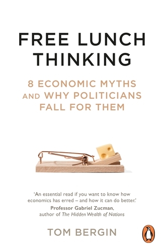 Book cover of Free Lunch Thinking by Tom Bergin
