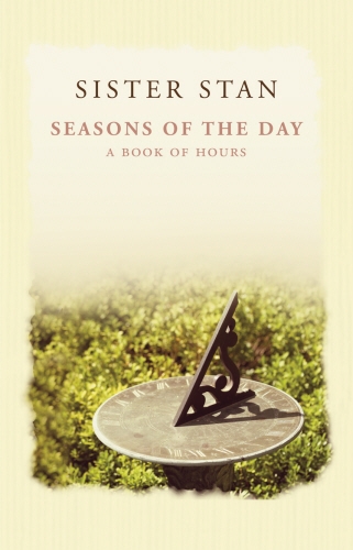 Book cover of Seasons of the Day by Sister Stanislaus Kennedy