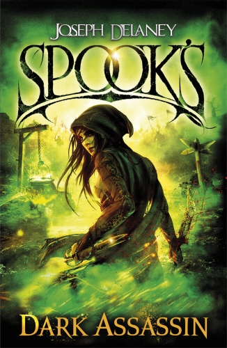 Book cover of Spook's: Dark Assassin by Joseph Delaney