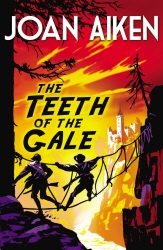 Book cover of The Teeth of the Gale by Joan Aiken