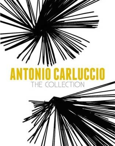 Book cover of Antonio Carluccio: The Collection by Antonio Carluccio