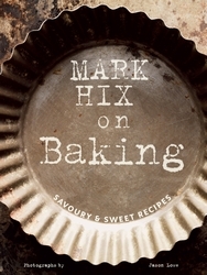 Book cover of Mark Hix on Baking by Mark Hix