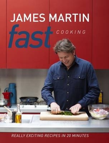 Book cover of Fast Cooking by James Martin