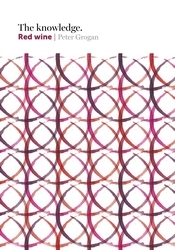 Book cover of The Knowledge: Red Wine by Peter Grogan