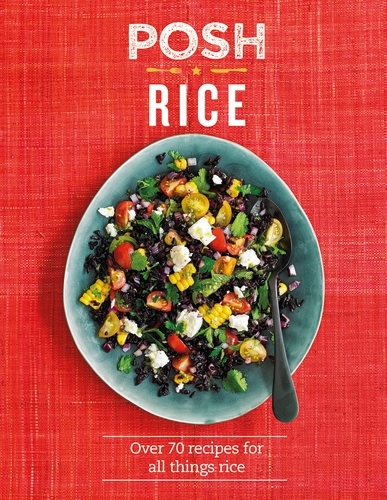Book cover of Posh Rice by Quadrille, Emily Kydd