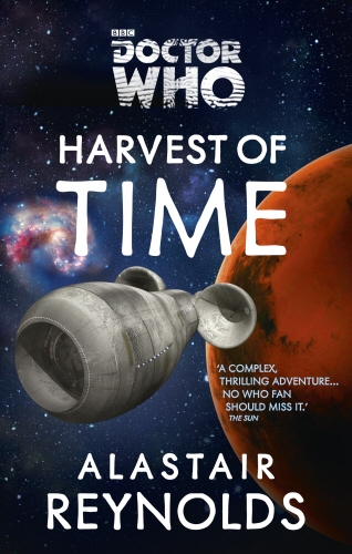 Book cover of #99 - Doctor Who: Harvest of Time by Alastair Reynolds